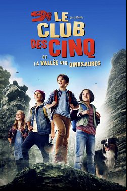 Le Club des Cinq et la vallée des dinosaures FRENCH DVDRIP 2020