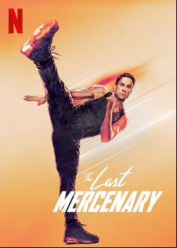 Le Dernier Mercenaire FRENCH WEBRIP 2021
