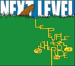 Le peuple de L'Herbe - Next Level 2014