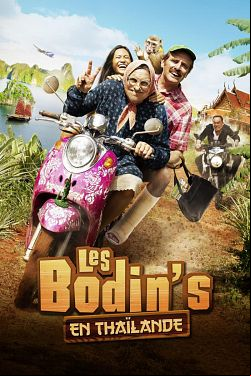 Les Bodin's en Thaïlande FRENCH DVDRIP 2022