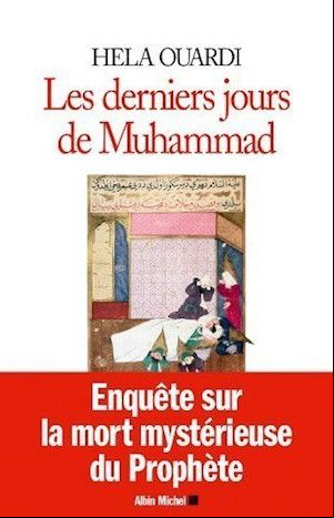 Les derniers jours de Muhammad – Hela Ouardi .epub