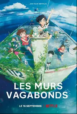 Les Murs vagabonds FRENCH WEBRIP 720p 2022