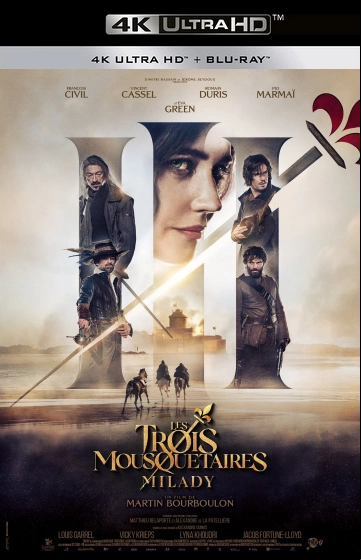 Les Trois Mousquetaires: Milady FRENCH ULTRA HD 4K 2023
