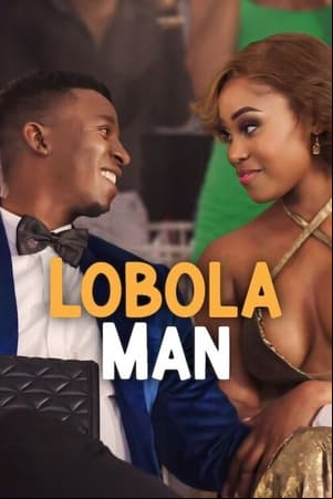 Lobola Man FRENCH WEBRIP 2024 FRENCH WEBRIP 2024