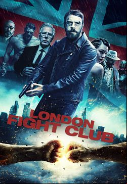London Fight Club FRENCH WEBRIP 1080p 2021