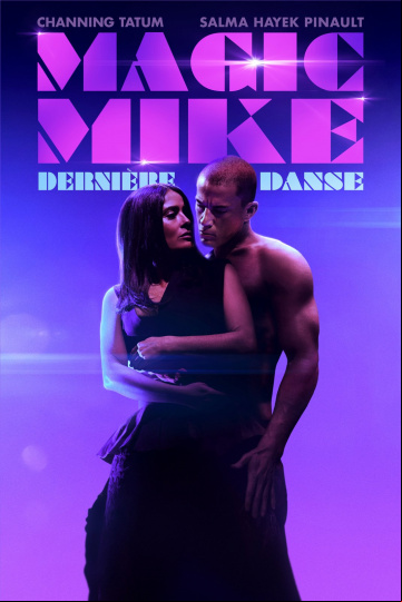 Magic Mike : dernière danse FRENCH WEBRIP 720p 2023