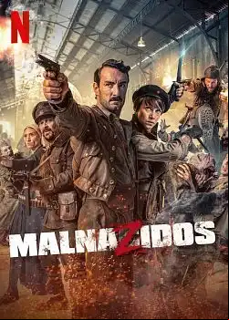 Malnazidos FRENCH WEBRIP x264 2022