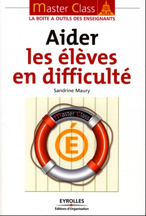 Master Class Aider les élèves en difficulté. PDF