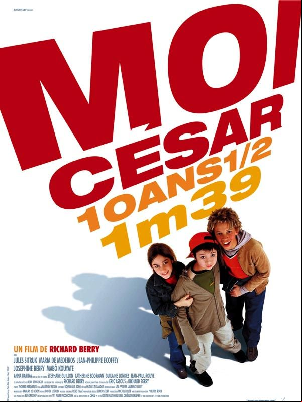 Moi César, 10 ans 1/2, 1,39 m TRUEFRENCH DVDRIP 2003