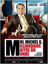 Moi, Michel G, Milliardaire, Maître du monde FRENCH DVDRIP 2011