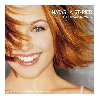 Natasha St Pier - De l'amour le mieux [2009]