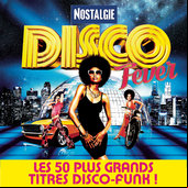 Nostalgie Disco Fever Les 50 Plus Grands Titres Disco-Funk 2016 (mp3)