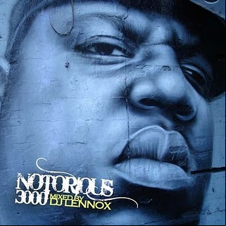 Notorious BIG - Notorious 3000 - 2011
