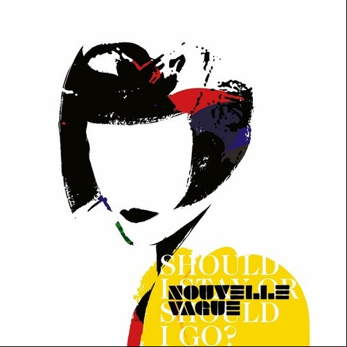 Nouvelle Vague - Should I Stay Or Should I Go 2024