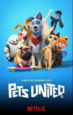 Pets United : L'union fait la force FRENCH WEBRIP 2020
