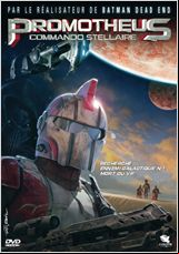 Promotheus - Commando Stellaire FRENCH DVDRIP 2011