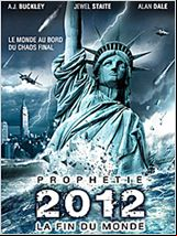 Prophétie 2012 : la fin du monde FRENCH DVDRIP 2012