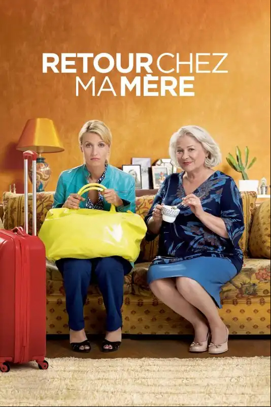 Retour chez ma mère FRENCH HDLight 1080p 2016