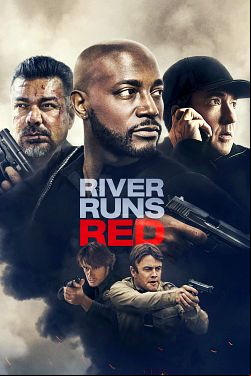 River Runs Red FRENCH BluRay 1080p 2020