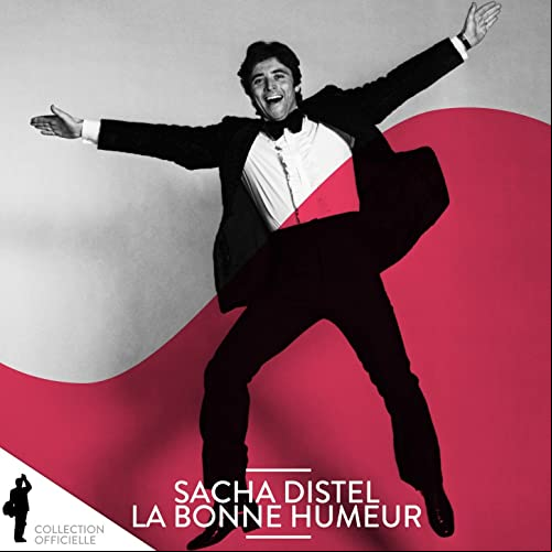 Sacha Distel - La bonne humeur 2014