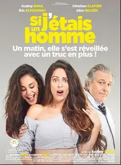 Si j'étais un homme FRENCH BluRay 720p 2017