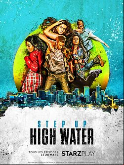 Step Up: High Water S03E04 FRENCH HDTV