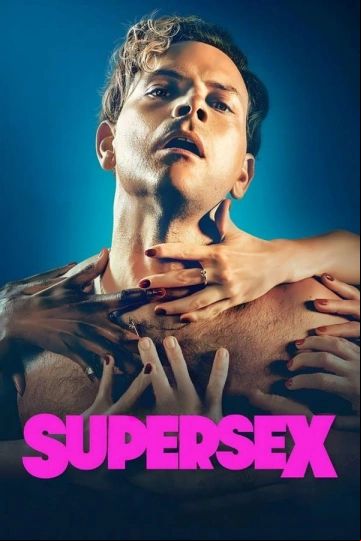 Supersex Saison 1 FRENCH HDTV