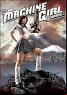 The Machine Girl FRENCH DVDRIP 2011