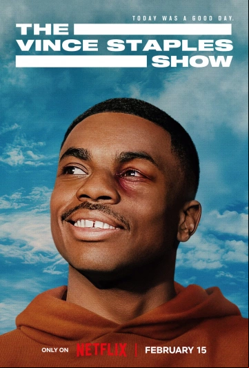 The Vince Staples Show Saison 1 VOSTFR HDTV