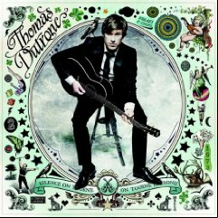 Thomas Dutronc - Silence On Tourne, On Tourne En Rond 2011