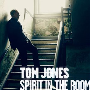 Tom Jones - Spirit In The Room - 2012