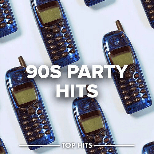 Top Hits-90s Party Hits 2022