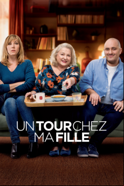 Un tour chez ma fille FRENCH BluRay 1080p 2021
