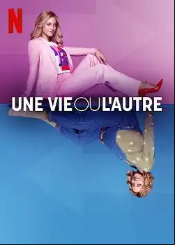 Une Vie ou l'Autre FRENCH WEBRIP 720p 2022