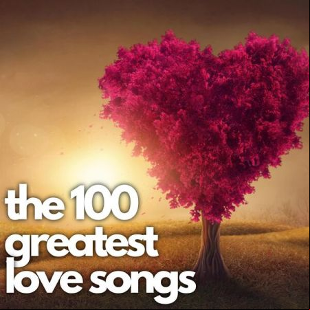 VA-The 100 greatest Love Songs 2023