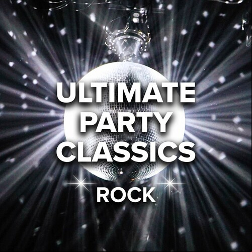 VA - Ultimate Party Classics Rock 2022