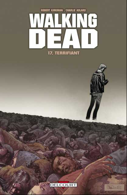 Walking Dead BD Tome 17 FRENCH PDF
