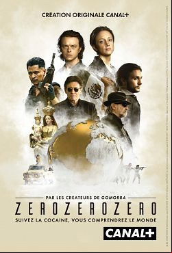 ZeroZeroZero Saison 1 VOSTFR HDTV