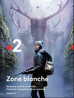 Zone Blanche S02E03 FRENCH HDTV